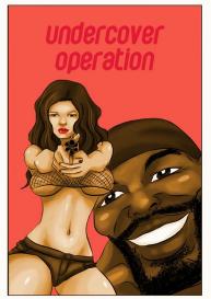 Undercover Operation #1