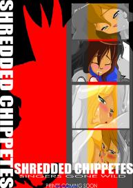 Shredded Chippetes #1