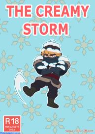 The Creamy Storm #1