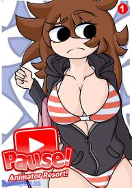 Pause! Animator Resort! #1