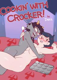 Cookin’ With Crocker! #1