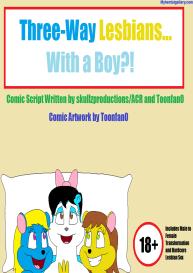 Three-Way Lesbians With A Boy #1