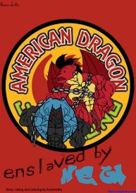 American Dragon Enslaved By Nega #1