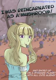 I Was Reincarnated As A Mushroom! #1