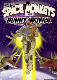 Bald Space Monkeys Need Bunny Woman #1