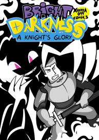 Bright Darkness – A Knight’s Glory #1