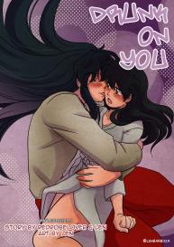 Drunk On You #1
