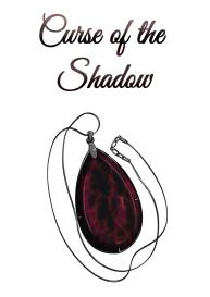 Curse Of The Shadow 2 #1
