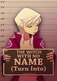 The Witch With No Name (Turn Into) #1