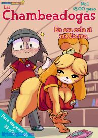 Las Chambeadogas #1
